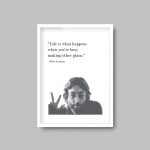Life is what happens when you’re busy making other plans | A4 Print John Lennon Quote - Image 6