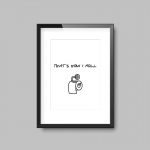 That's How I Roll | Funny Quote Print - Image 3