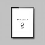 Put A Lid On It | Funny Quote Print - Image 3