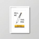 Sell Me This Pen | Wolf of Wall Street Movie Quote Print - Image 4