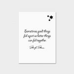 Sometimes Good Things Fall Apart So Better Things Can Fall Together - Marilyn Monroe | Quote - Image 2