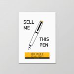 Sell Me This Pen | Wolf of Wall Street Movie Quote Print - Image 5
