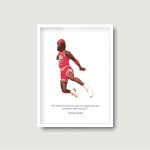 Michael Jordan I've Failed Over & Over That's Why I Succeed | Print Quote - Image 9