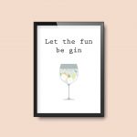 Let The Fun Be Gin | Quote Print A4 - Image 2